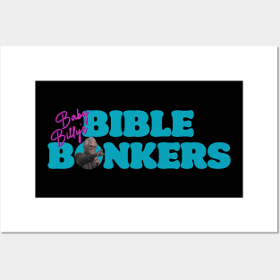 Baby Billy's Bible Bonkers Posters and Art